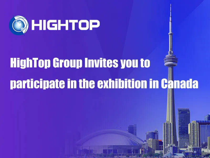 Exhibition Preview: Hightop Group to Showcase at CIM 2026 in Canada